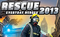 Купить Rescue 2013: Everyday Heroes